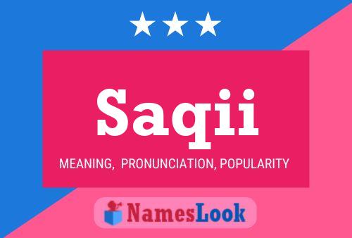 Saqii Name Poster