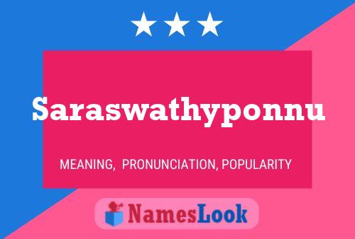 Saraswathyponnu Name Poster