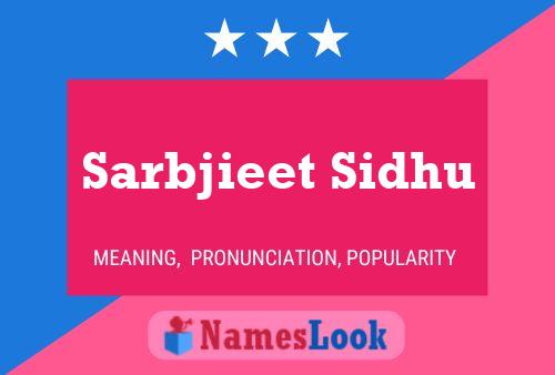 Sarbjieet Sidhu Name Poster