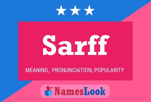 Sarff Name Poster