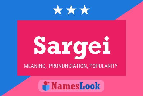 Sargei Name Poster