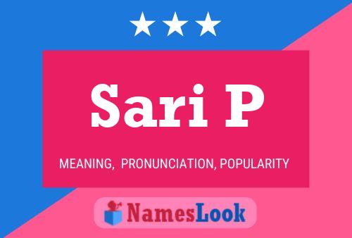 Sari P Name Poster