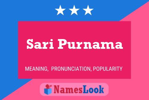 Sari Purnama Name Poster