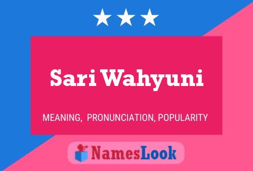 Sari Wahyuni Name Poster