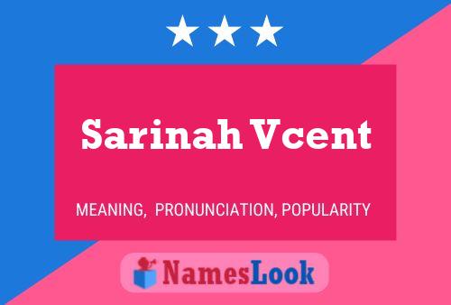 Sarinah Vcent Name Poster