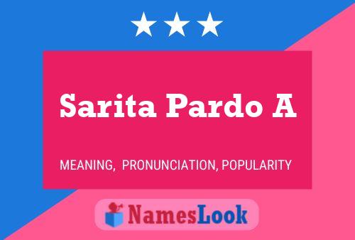 Sarita Pardo A Name Poster