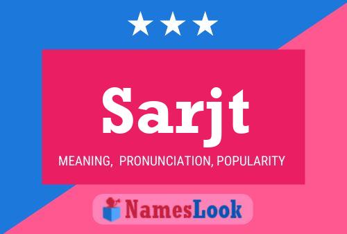 Sarjt Name Poster