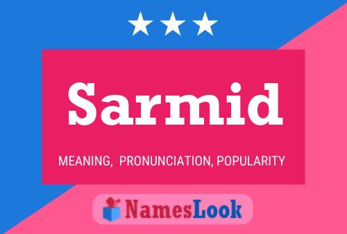 Sarmid Name Poster