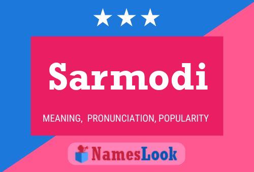 Sarmodi Name Poster