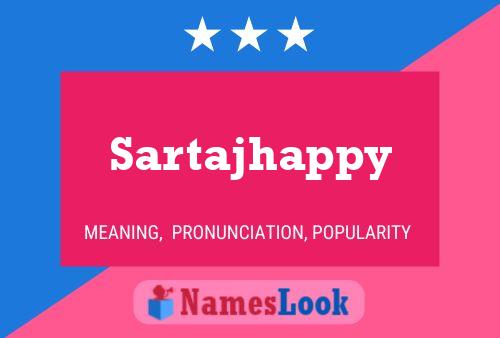 Sartajhappy Name Poster