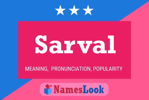 Sarval Name Poster