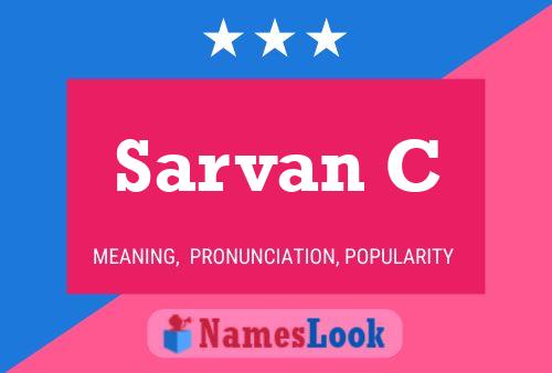 Sarvan C Name Poster