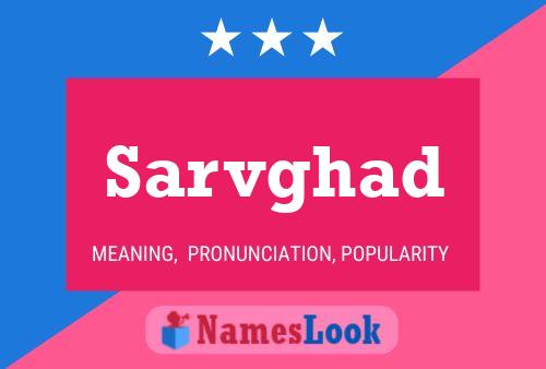 Sarvghad Name Poster