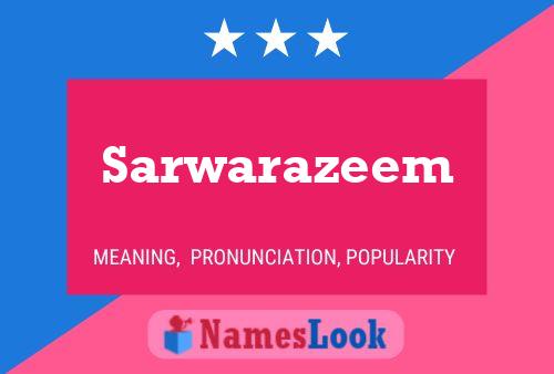 Sarwarazeem Name Poster