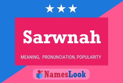 Sarwnah Name Poster