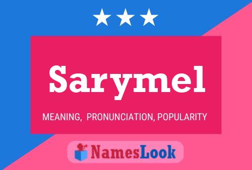 Sarymel Name Poster