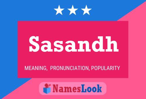 Sasandh Name Poster