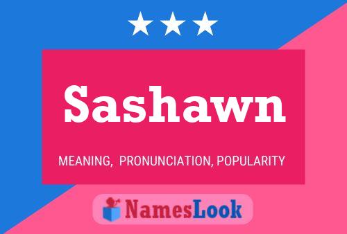 Sashawn Name Poster