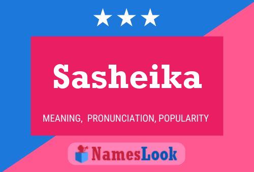 Sasheika Name Poster