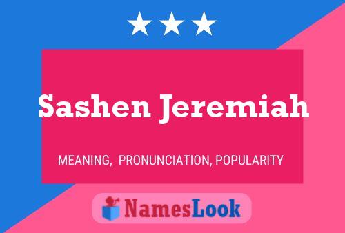 Sashen Jeremiah Name Poster