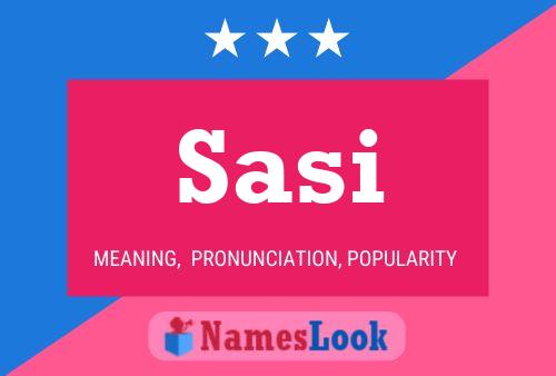 Sasi Name Poster