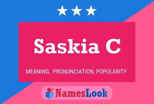 Saskia C Name Poster