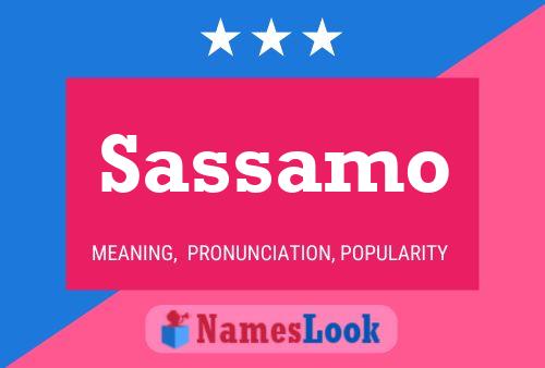 Sassamo Name Poster