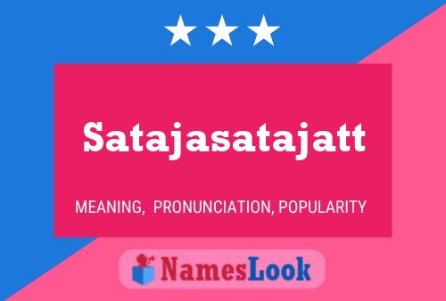 Satajasatajatt Name Poster