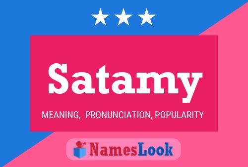 Satamy Name Poster