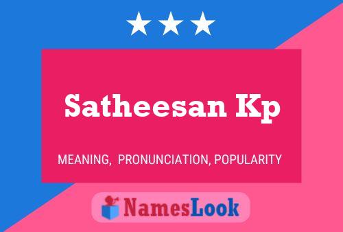 Satheesan Kp Name Poster