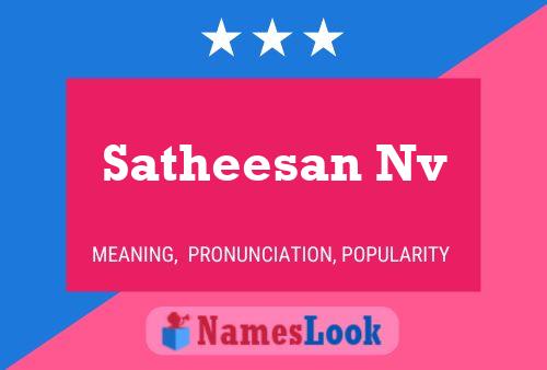 Satheesan Nv Name Poster