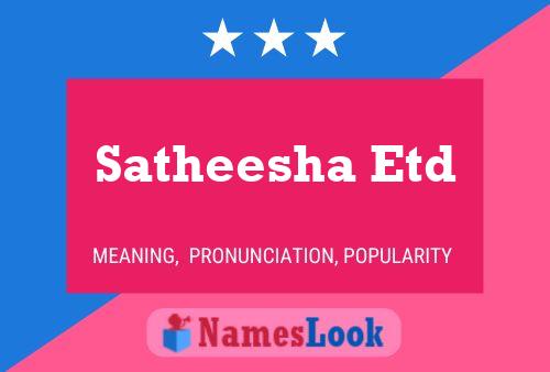 Satheesha Etd Name Poster