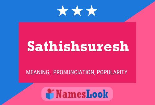 Sathishsuresh Name Poster