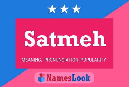 Satmeh Name Poster