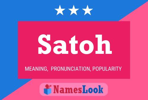 Satoh Name Poster