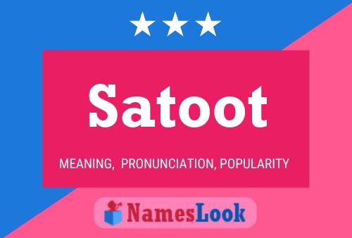 Satoot Name Poster