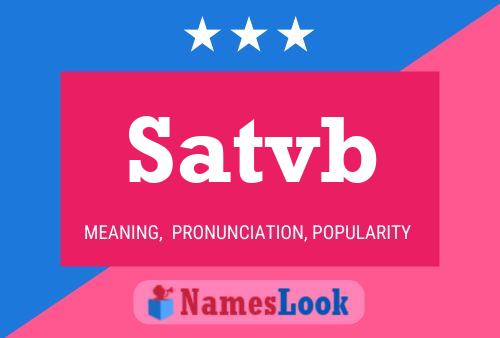 Satvb Name Poster