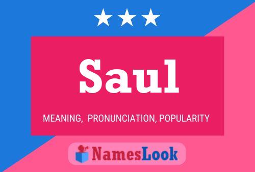 Saul Name Poster