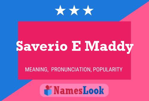 Saverio E Maddy Name Poster