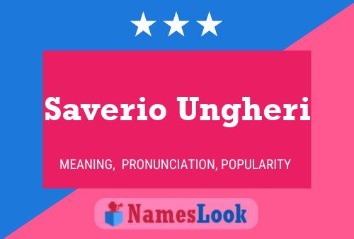 Saverio Ungheri Name Poster