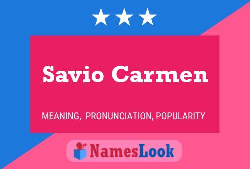 Savio Carmen Name Poster