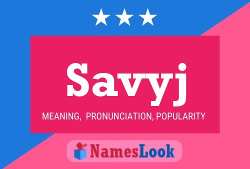 Savyj Name Poster