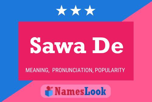 Sawa De Name Poster