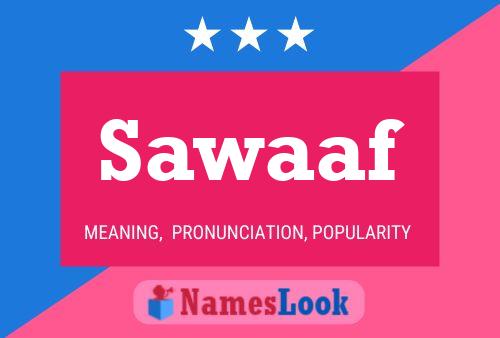 Sawaaf Name Poster