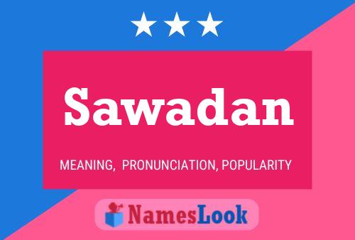 Sawadan Name Poster