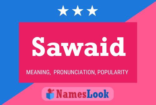 Sawaid Name Poster