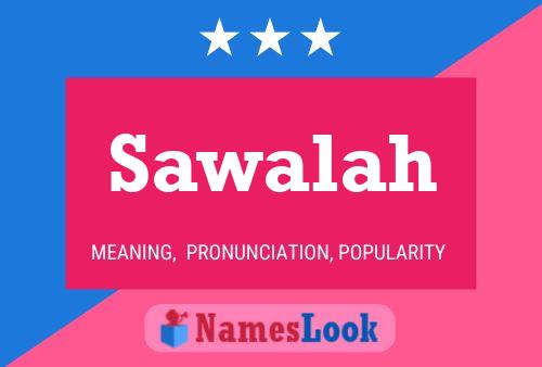 Sawalah Name Poster