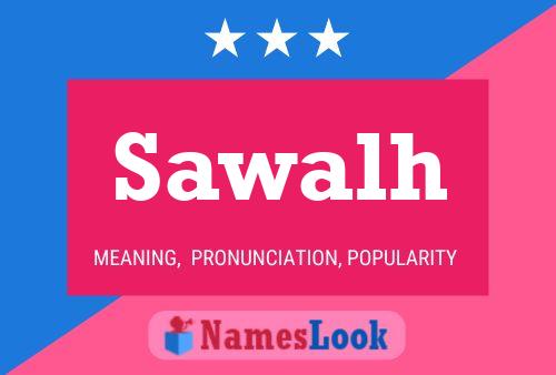 Sawalh Name Poster