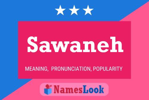 Sawaneh Name Poster