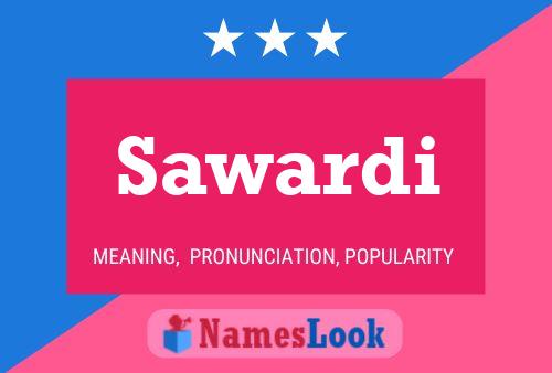 Sawardi Name Poster